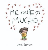 ME QUIERO MUCHO | 9788448871864 | SERRANO, LUCIA