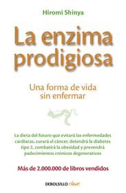 ENZIMA PRODIGIOSA, LA | 9788466330275 | SHINYA,HIROMI