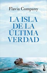 ISLA DE LA ULTIMA VERDAD, LA | 9788408318101 | COMPANY, FLAVIA
