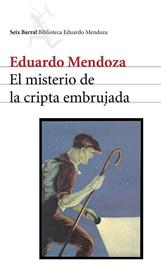 MISTERIO DE LA CRIPTA EMBRUJADA, EL | 9788432208157 | MENDOZA, EDUARDO