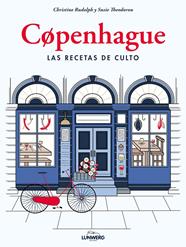 COPENHAGUE LAS RECETAS DE CULTO | 9788417858049 | RUDOLPH, CHRISTINE/THEODOROU, SUSIE