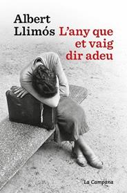 ANY QUE ET VAIG DIR ADEU, L' | 9791387564452 | LLIMOS, ALBERT