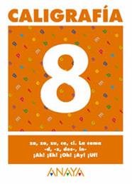 CALIGRAFIA  8 | 9788466727693 | PASTOR FERNANDEZ, ANDREA/RUIZ CASADO, FRANCISCO/ESCOBAR PASTOR, DIONISIO/MAYORAL PASTOR, ESTHER