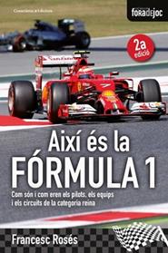 AIXI ES LA FORMULA 1 | 9788490343081 | ROSES, FRANCESC 