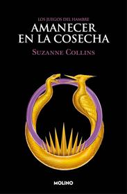AMANECER EN LA COSECHA, LOS JUEGOS DEL HAMBRE 5  | 9788427248427 | COLLINS, SUZANNE
