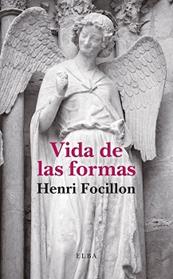 VIDA DE LAS FORMAS | 9788412807349 | FOCILLON, HENRI