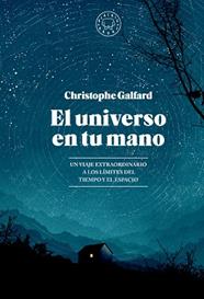 UNIVERSO EN TU MANO, EL | 9788419654403 | GALFARD, CHRISTOPHE