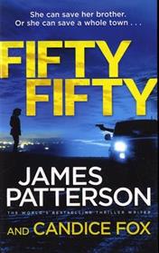 FIFTY FIFTY  | 9781784757625 | PATTERSON, JAMES 