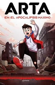 ARTA EN EL APOCALIPSIS MAXIMO | 9788419085726 | GAME, ARTA
