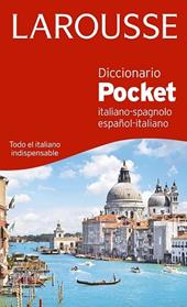 DICCIONARIO POCKET ESPAÑOL ITALIANO   ITALIANO-SPAGNOLO | 9788416368822 | LAROUSSE EDITORIAL