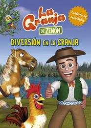 DIVERSION EN LA GRANJA          (LA GRANJA DE ZENON) (REINO INFANTIL. ACTIVIDADES) | 9788448849573