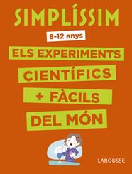 SIMPLISSIM ELS EXPERIMENTS CIENTIFICS MES FACILS DEL MON | 9788416984916