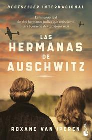 HERMANAS DE AUSCHWITZ, LAS | 9788408304418 | IPEREN, ROXANE VAN