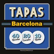 TAPAS BARCELONA | 9788484785958 | BARRIL CUIXART, JOAN/LIZ RODRIGUEZ, JOSEP/GARCIA JOSE, JORDI