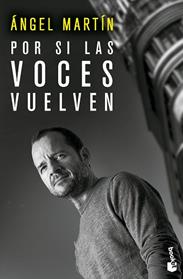 POR SI LAS VOCES VUELVEN | 9788408297611 | MARTIN, ANGEL