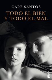 TODO EL BIEN Y TODO EL MAL | 9788423356331 | SANTOS, CARE