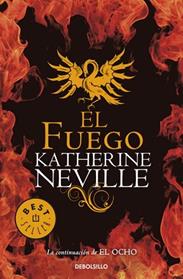 FUEGO, EL | 9788499081830 | NEVILLE,KATHERINE