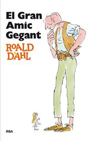 GRAN AMIC GEGANT, EL | 9788482644943 | DAHL, ROALD