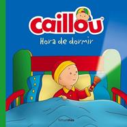 CAILLOU HORA DE DORMIR | 9788408160212
