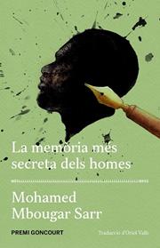 MEMORIA MÉS SECRETA DELS HOMES, LA | 9788417353421 | MBOUGAR SARR, MOHAMED