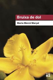 BRUIXA DE DOL (1977-1979) | 9788415954736 | MARÇAL SERRA, M. MERCE