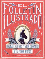 FOLLETIN ILUSTRADO, EL | 9788417858247 | ABAD, MAR / VIEDMA, BUBA