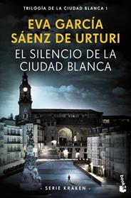 SILENCIO DE LA CIUDAD BLANCA, EL | 9788408269717 | GARCIA SAENZ DE URTURI, EVA