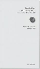 RIO SIN ORILLAS, EL | 9788494991646 | SAER, JUAN JOSE