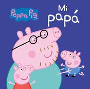 MI PAPA     PEPPA PIG  TODO CARTON  | 9788448846268