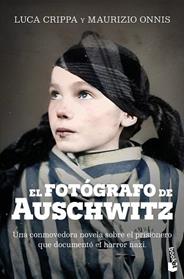 FOTOGRAFO DE AUSCHWITZ, EL | 9788467076387 | CRIPPA, LUCA