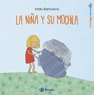 NIÑA Y SU MOCHILA, LA | 9788469626092 | BARNUEVO, MALU