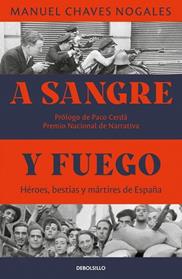 A SANGRE Y FUEGO | 9788466390736 | CHAVES NOGALES, MANUEL