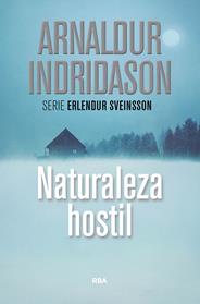 NATURALEZA HOSTIL | 9788490569108 | INDRIDASON , ARNALDUR