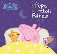 PORQUETA PEPA I EL RATOLI PEREZ,  PEPPA PIG  UN CONTE - LA  | 9788448870188 | HASBRO