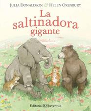 SALTINADORA GIGANTE, LA  | 9788426144133 | DONALDSON, JULIA
