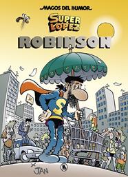 SUPERLOPEZ ROBINSON (MAGOS DEL HUMOR 193) | 9788402421500 | JAN,