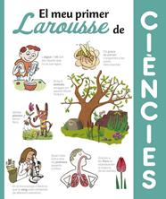MEU PRIMER LAROUSSE DE CIENCIES, EL  | 9788416641369