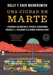 UNA CIUDAD EN MARTE | 9788410323841 | WEINERSMITH, KELLY / WEINERSMITH, ZACH