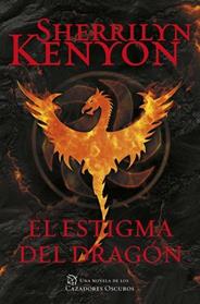 ESTIGMA DEL DRAGON, EL  | 9788401017643 | KENYON, SHERRILYN