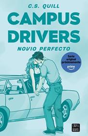 NOVIO PERFECTO, CAMPUS DRIVERS 2.  | 9788408326144 | QUILL, C. S.