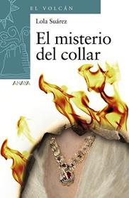 MISTERIO DEL COLLAR, EL  | 9788469809068 | SUAREZ, LOLA 
