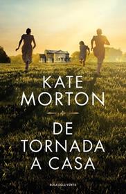 DE TORNADA A CASA | 9788418033933 | MORTON, KATE