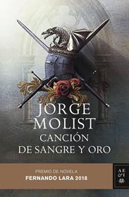 CANCION DE SANGRE Y ORO | 9788408192541 | MOLIST, JORGE