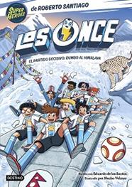 PARTIDO DECISIVO RUMBO AL HIMALAYA, LOS ONCE 12. EL  | 9788408326540 | SANTIAGO, ROBERTO/SANTOS MOLINA, EDUARDO DE LOS