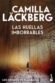 HUELLAS IMBORRABLES, LAS (LOS CRÍMENES DE FJÄLLBACKA) | 9788408323648 | LÄCKBERG, CAMILLA