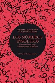 NUMEROS INSOLITOS, LOS | 9788410415706 | MACCACARO, TOMMASO / TARTARI, CLAUDIO M.