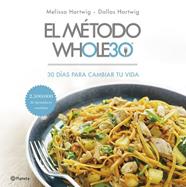 METODO WHOLE30, EL | 9788408201519 | HARTWIG, MELISSA / HARTWIG, DALLAS