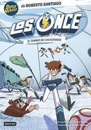 TORNEO DE LOS ELEGIDOS, EL | 9788408294009 | SANTIAGO, ROBERTO / SANTOS MOLINA, EDUARDO DE LOS