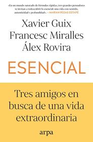 ESENCIAL | 9791387833053 | GUIX, XAVIER / MIRALLES, FRANCESC/ROVIRA, ÁLEX