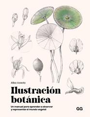 ILUSTRACION BOTANICA | 9788425236174 | AZAOLA SANTOS, ALBA